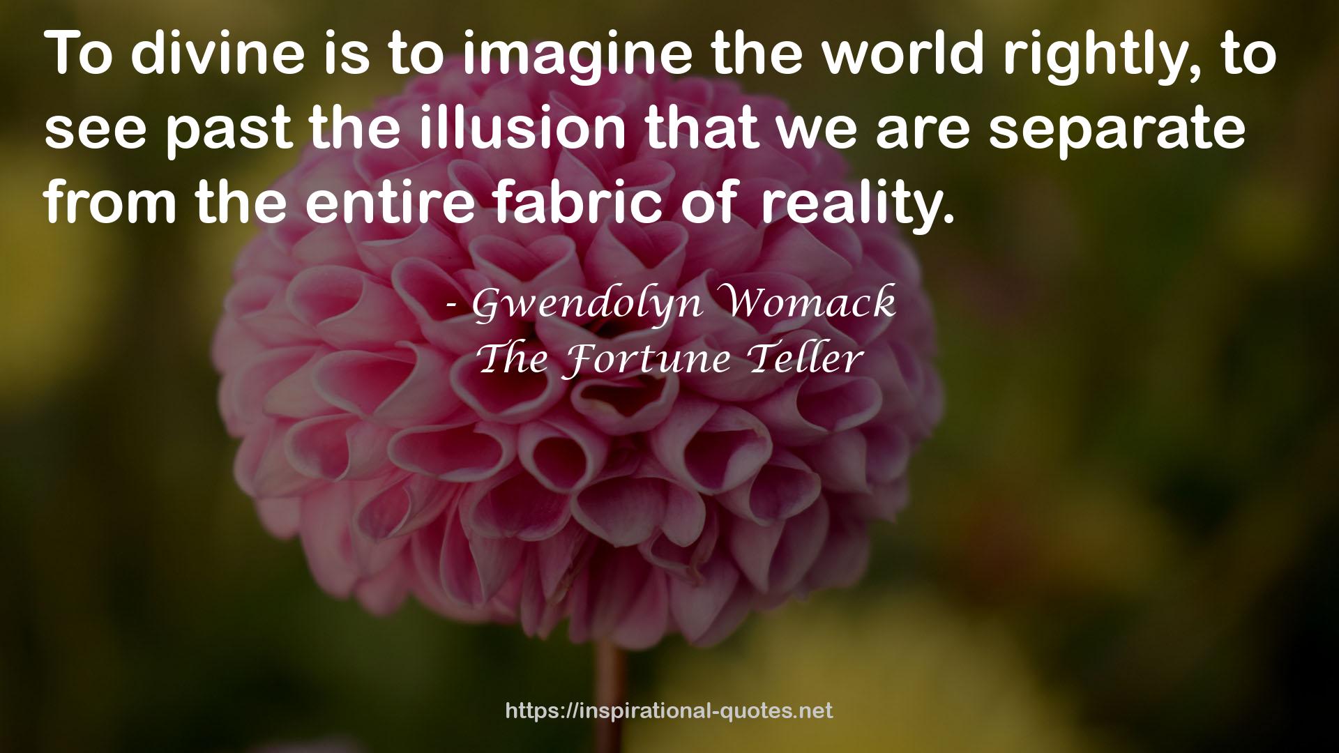 The Fortune Teller QUOTES