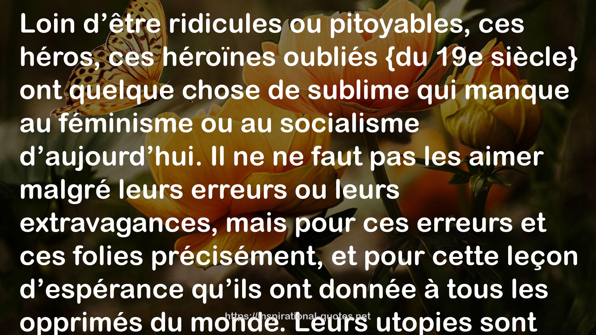 Pauline Roland ou Comment la liberté vint aux femmes QUOTES