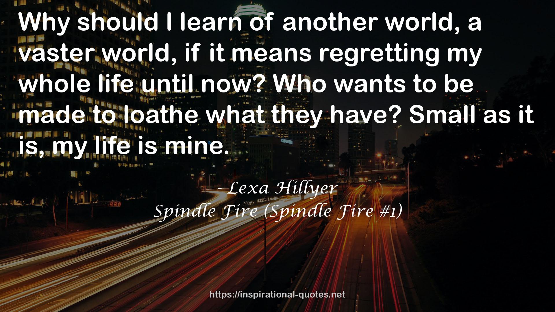 Spindle Fire (Spindle Fire #1) QUOTES