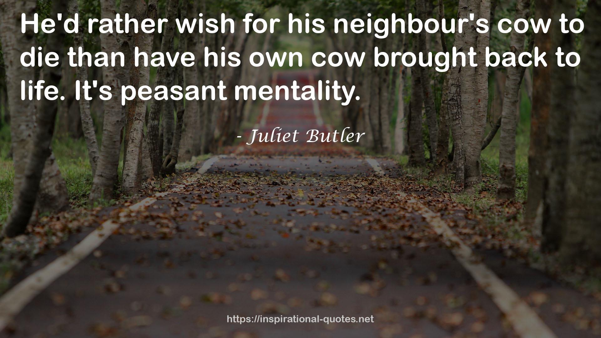 Juliet Butler QUOTES