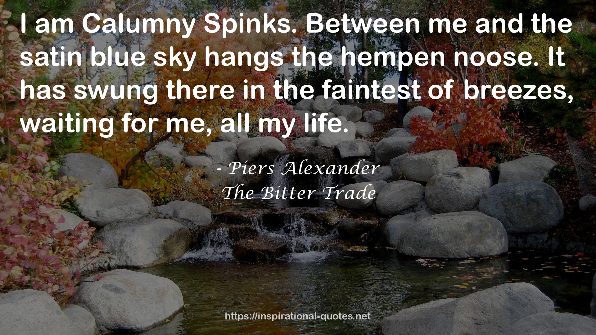 Piers Alexander QUOTES