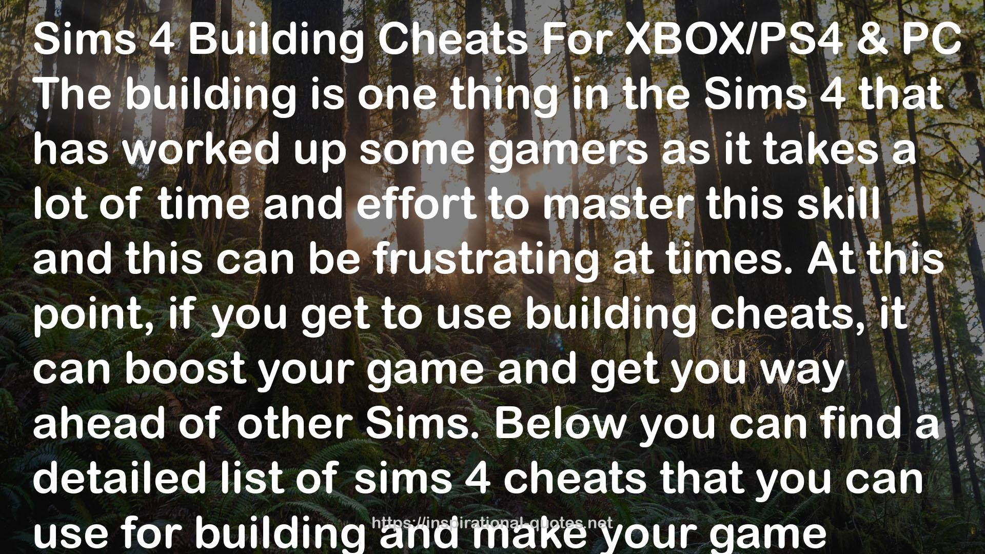 https://cheatmaster.cc/sims-4-building-cheats/ QUOTES