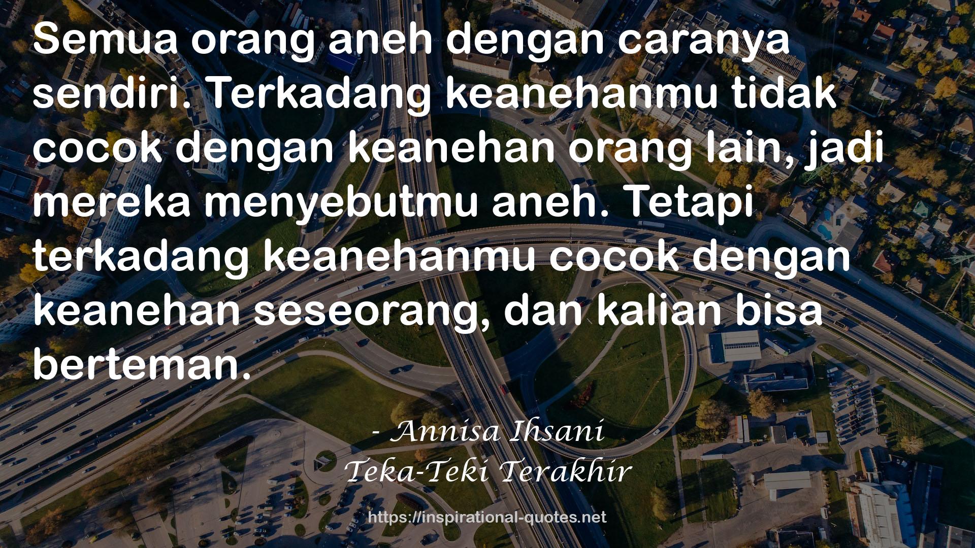 Annisa Ihsani QUOTES