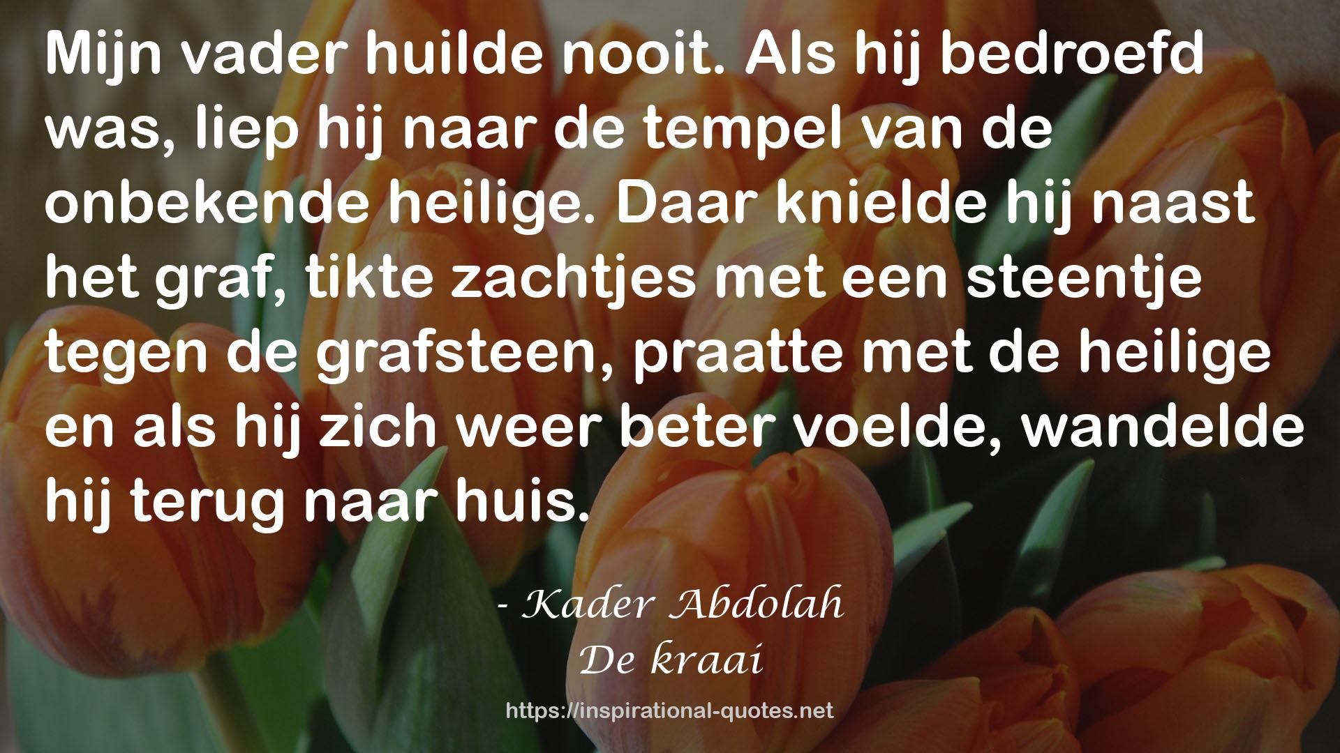 De kraai QUOTES