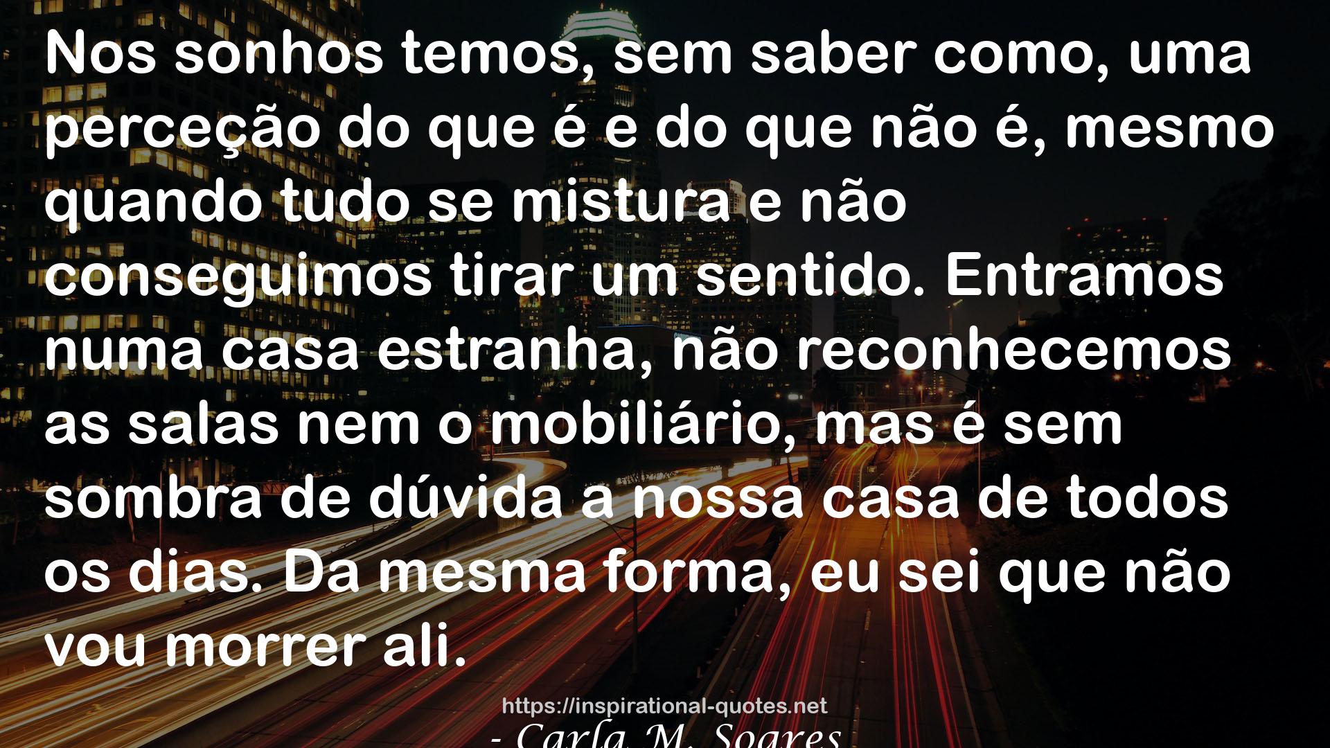 Carla M. Soares QUOTES