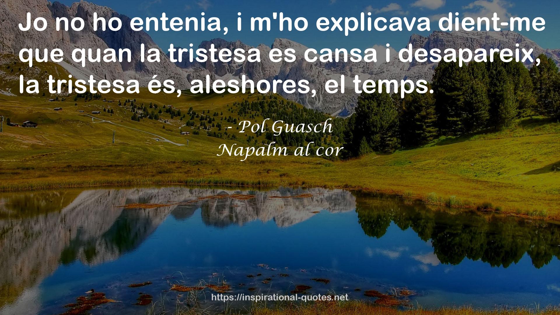 Pol Guasch QUOTES