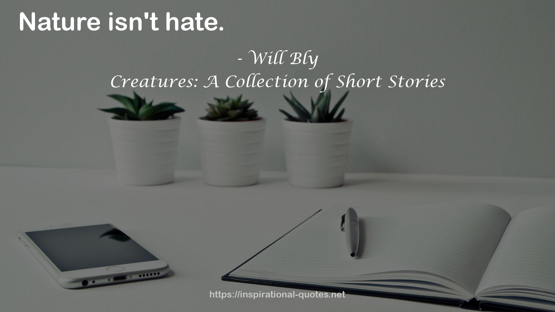 Creatures: A Collection of Short Stories QUOTES