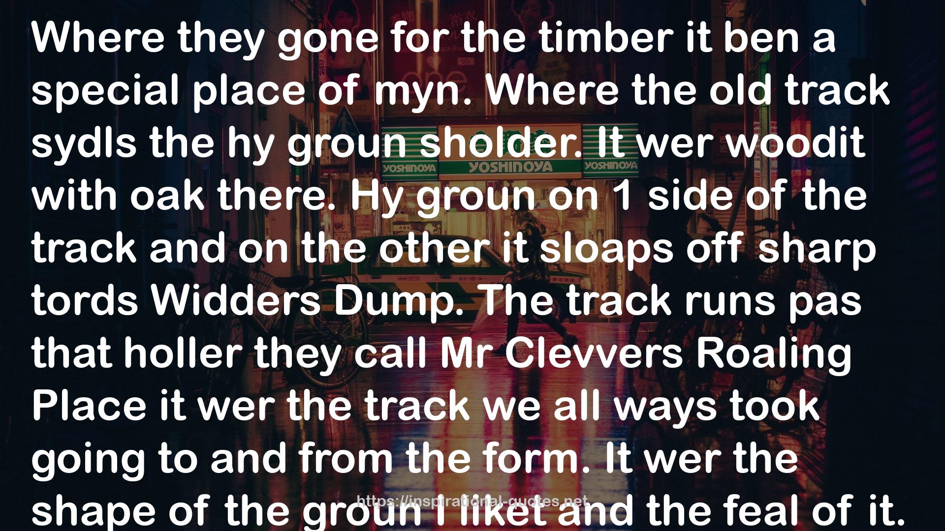 the old track  QUOTES