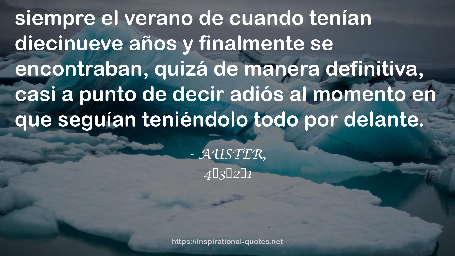 AUSTER, QUOTES