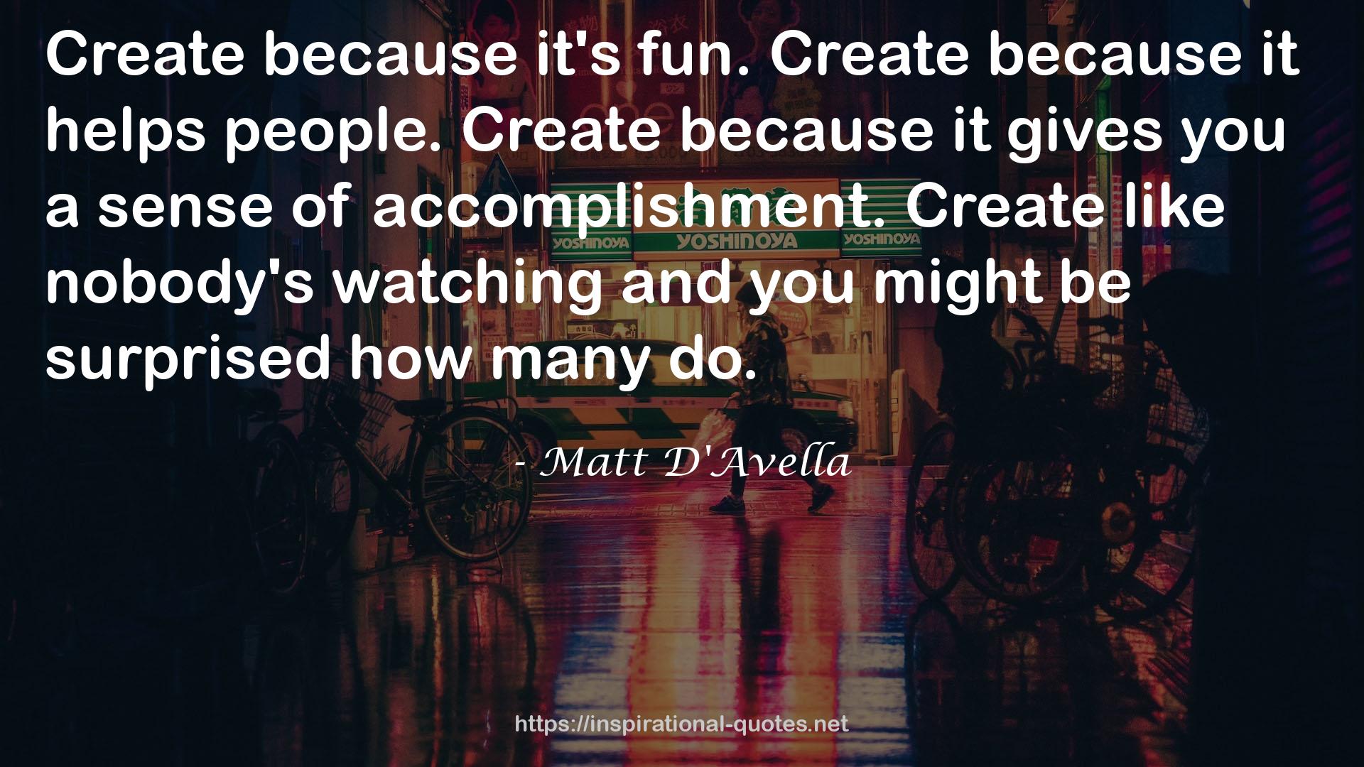 Matt D'Avella QUOTES