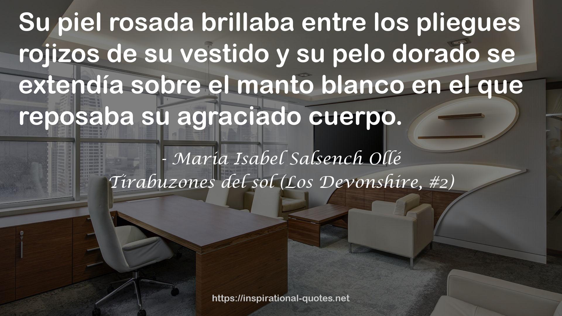 Tirabuzones del sol (Los Devonshire, #2) QUOTES