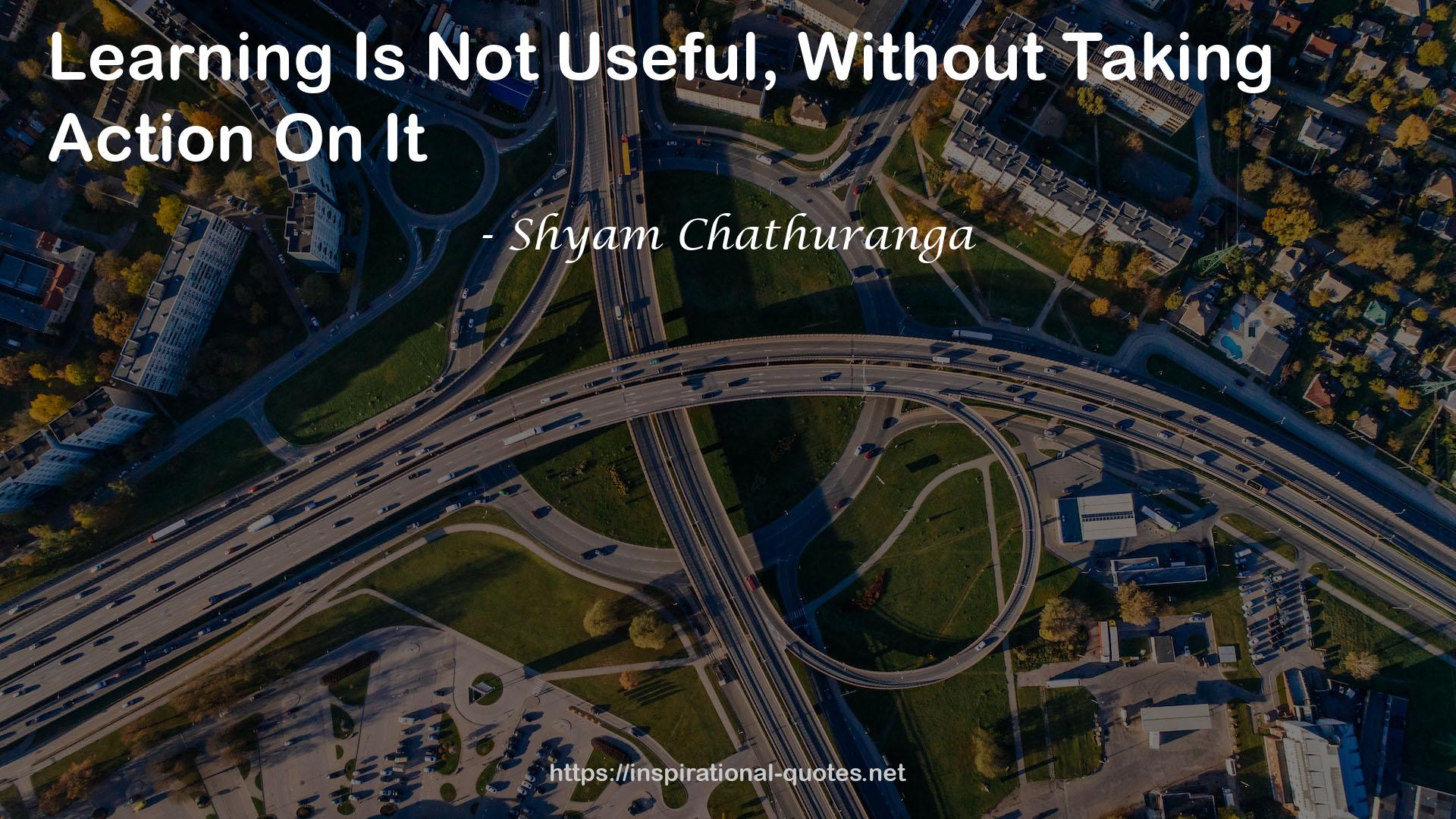 Shyam Chathuranga QUOTES