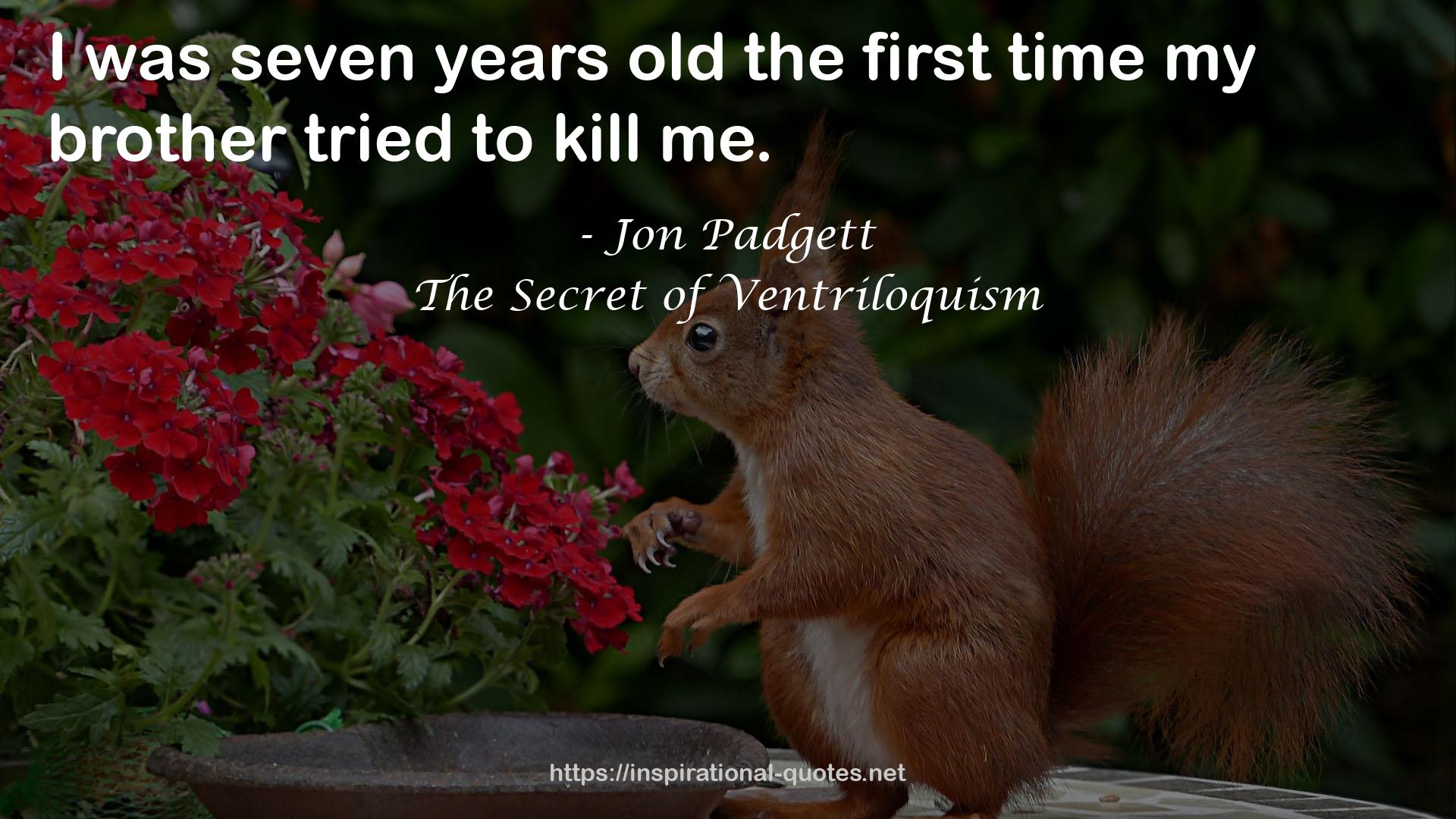 The Secret of Ventriloquism QUOTES