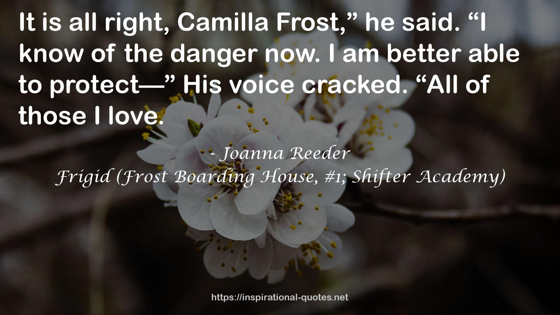 Frigid (Frost Boarding House, #1; Shifter Academy) QUOTES