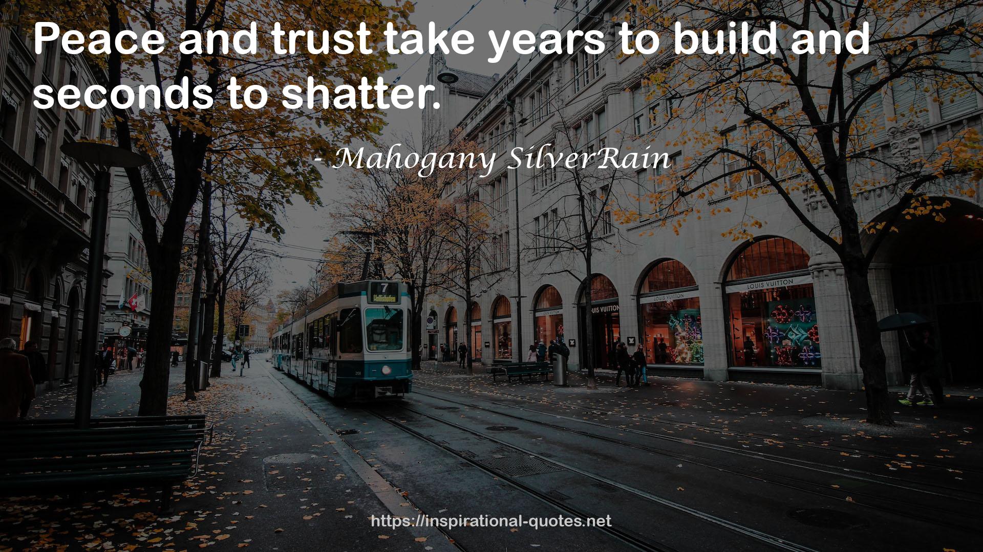 Mahogany SilverRain QUOTES