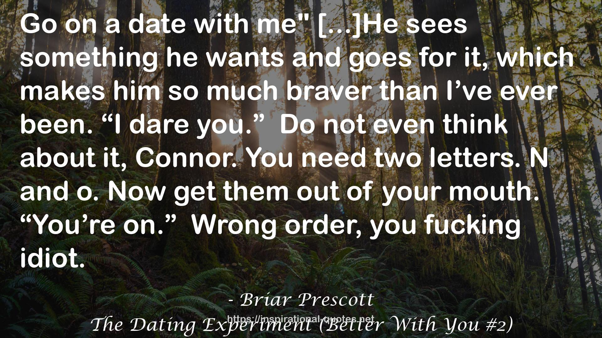 The Dating Experiment (Better With You #2) QUOTES