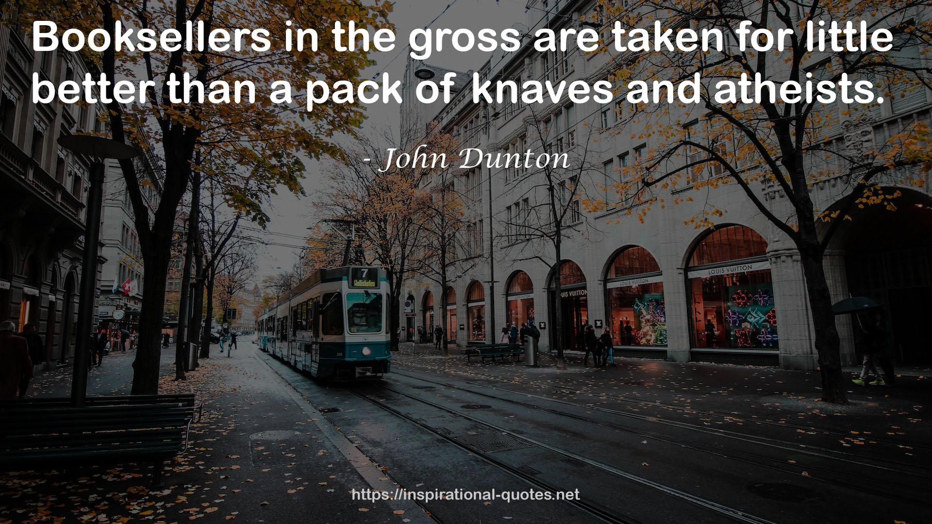 John Dunton QUOTES