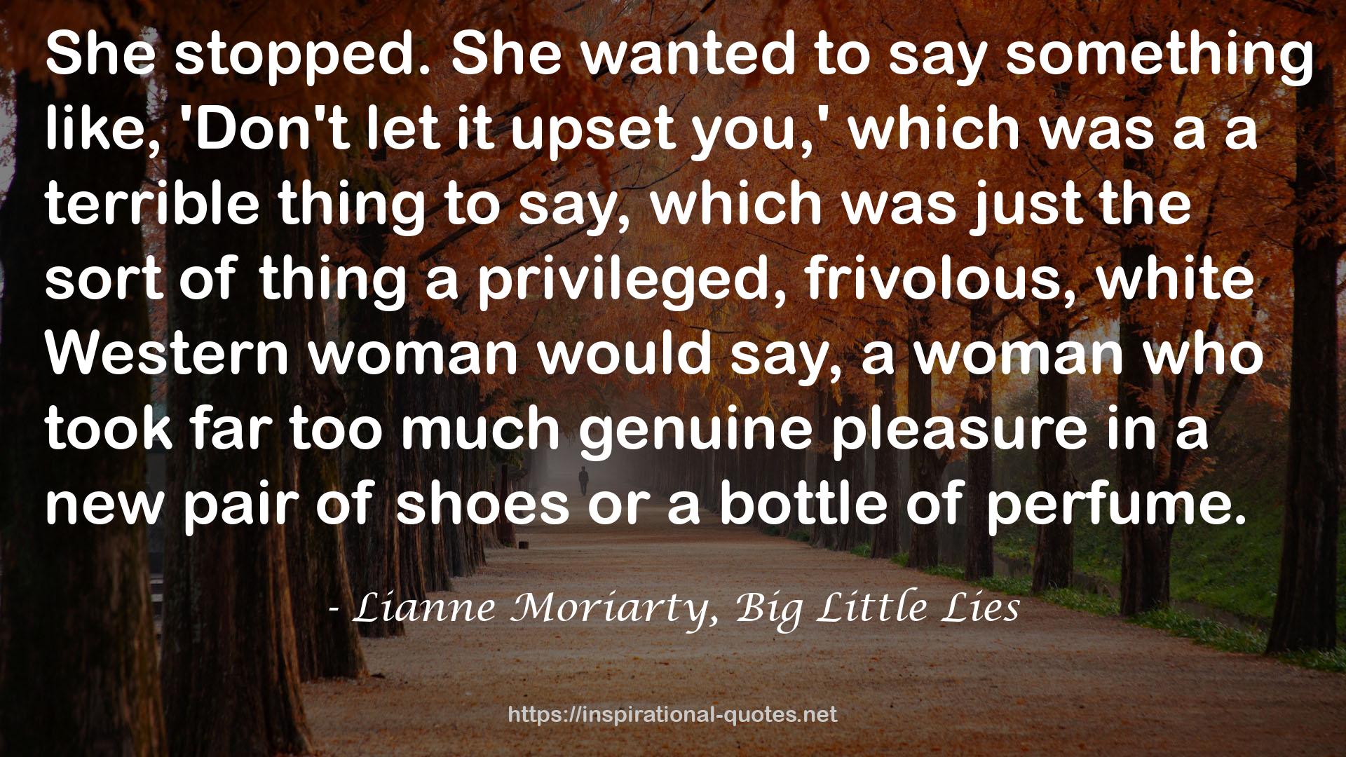 Lianne Moriarty, Big Little Lies QUOTES