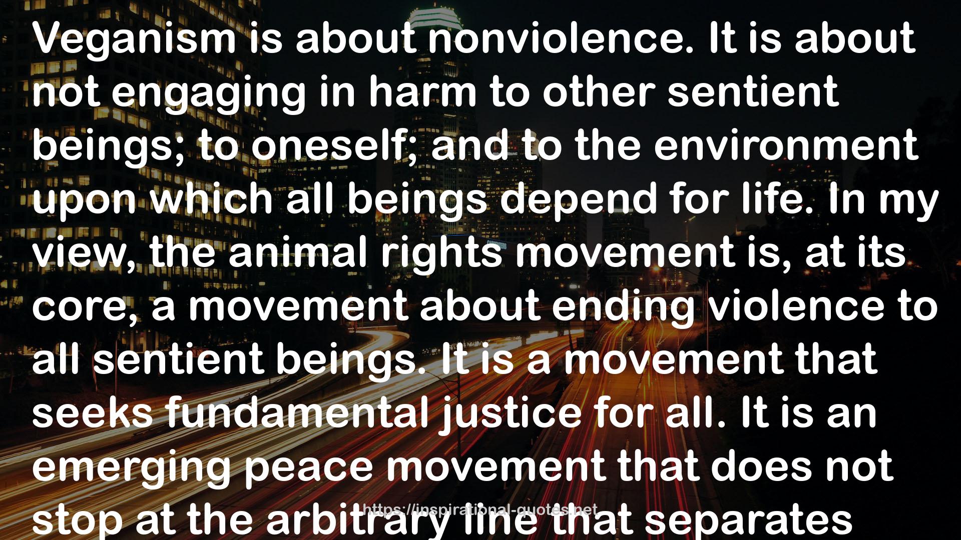 the animal rights movement  QUOTES