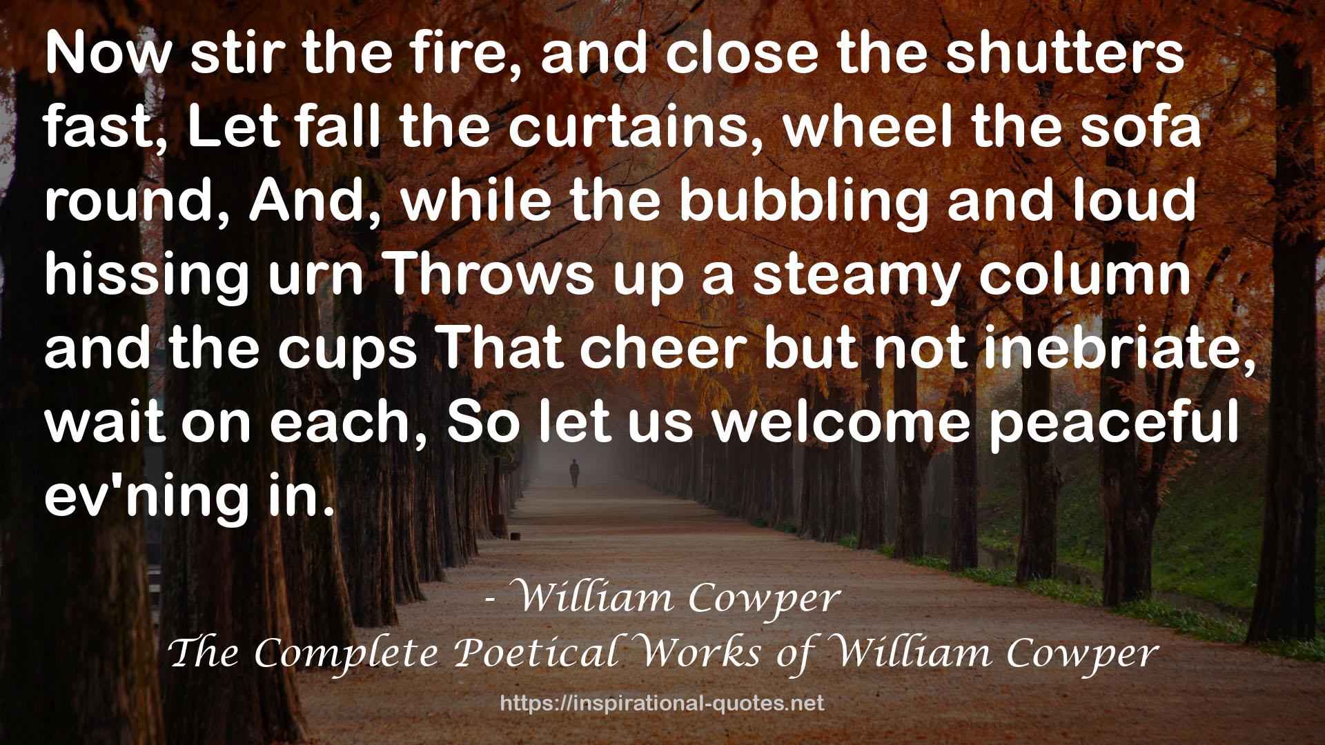 The Complete Poetical Works of William Cowper QUOTES