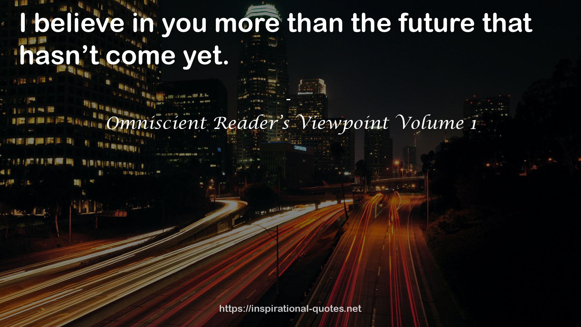 Omniscient Reader’s Viewpoint Volume 1 QUOTES