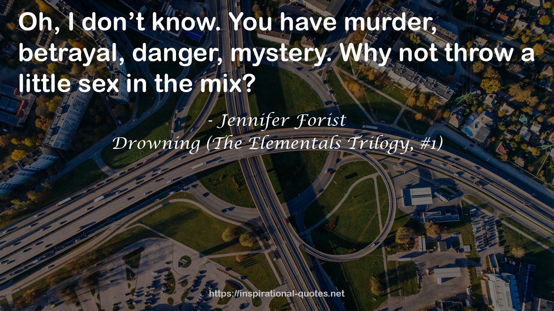 Jennifer Forist QUOTES