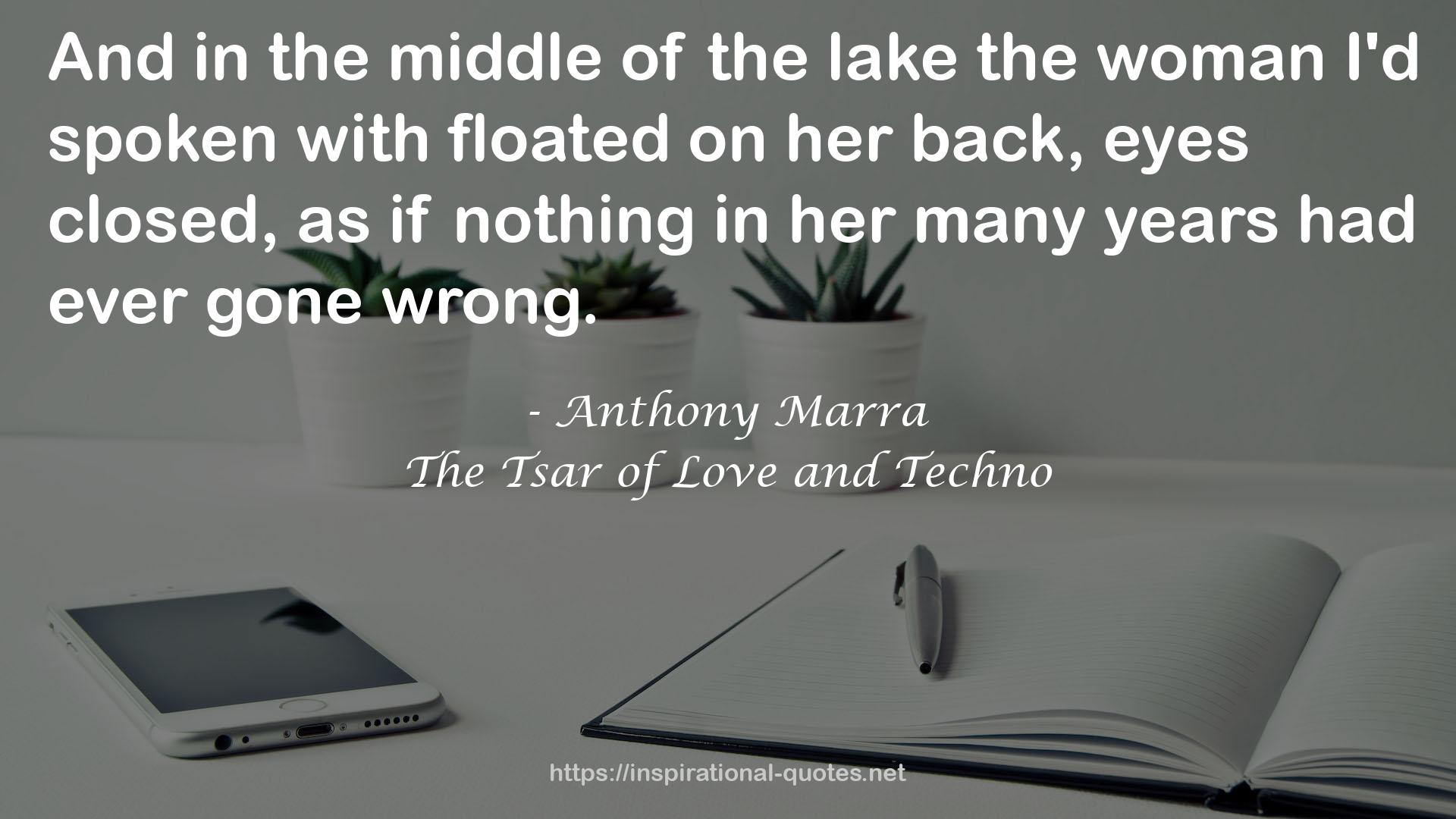 The Tsar of Love and Techno QUOTES