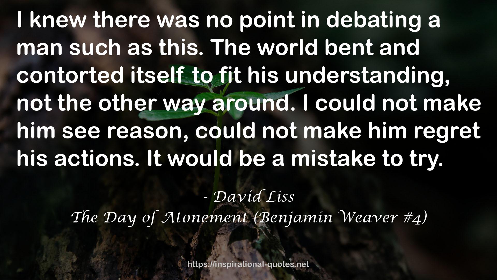 The Day of Atonement (Benjamin Weaver #4) QUOTES
