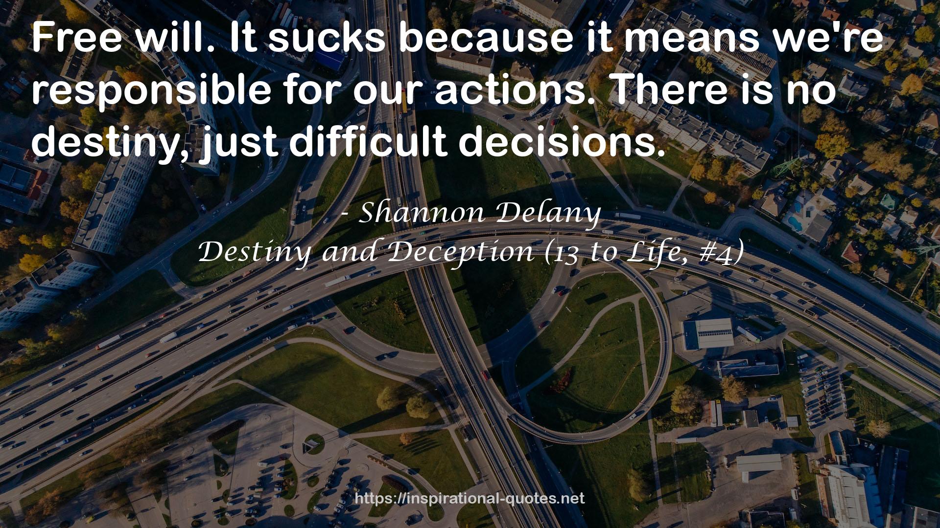 Destiny and Deception (13 to Life, #4) QUOTES