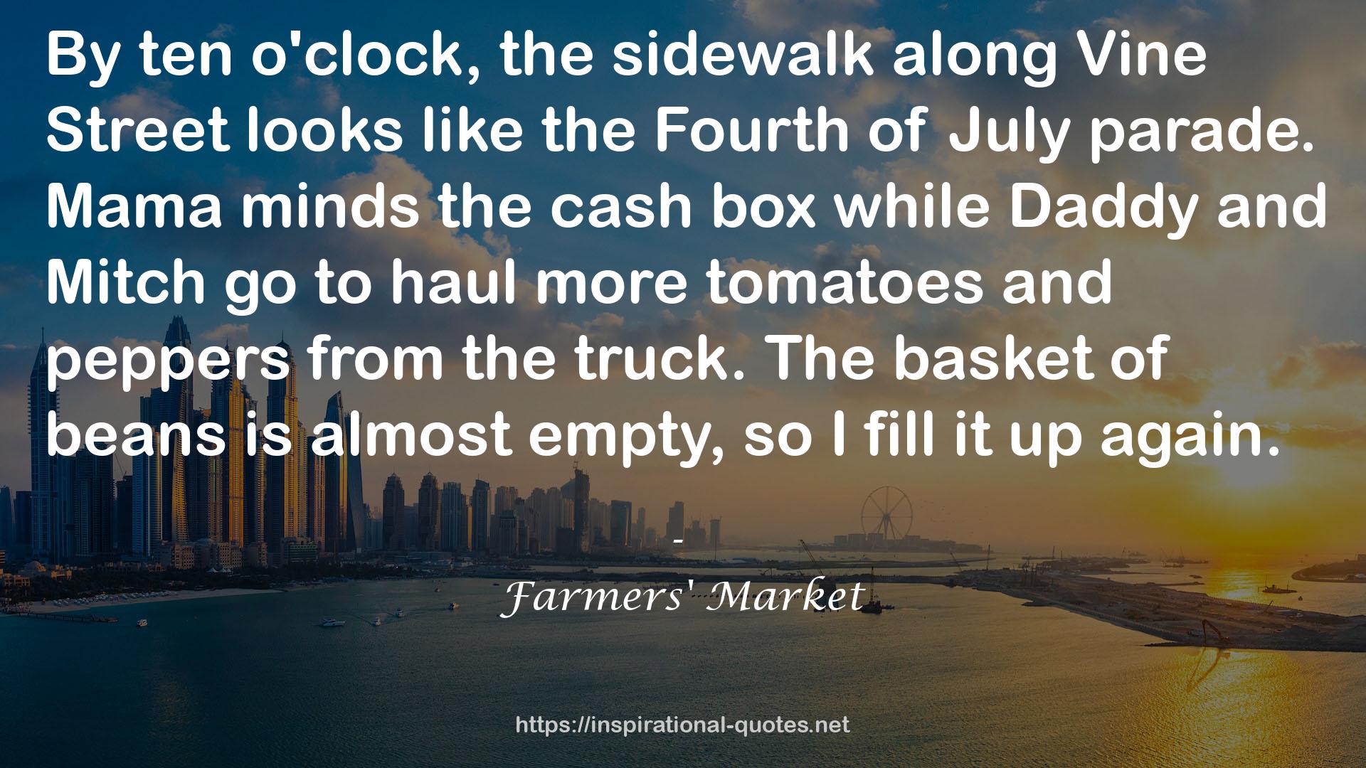 Farmers' Market QUOTES