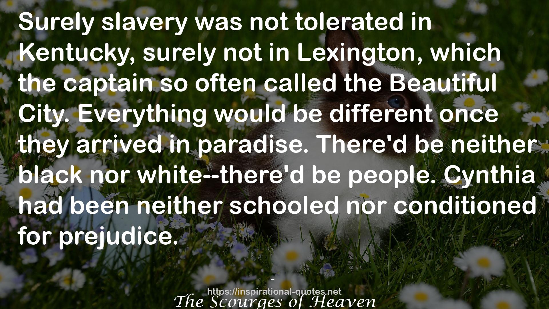 The Scourges of Heaven QUOTES