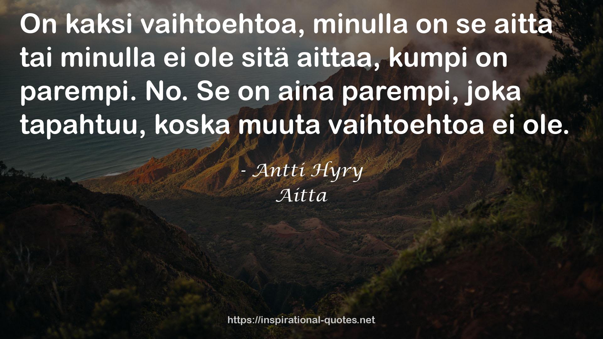 Aitta QUOTES