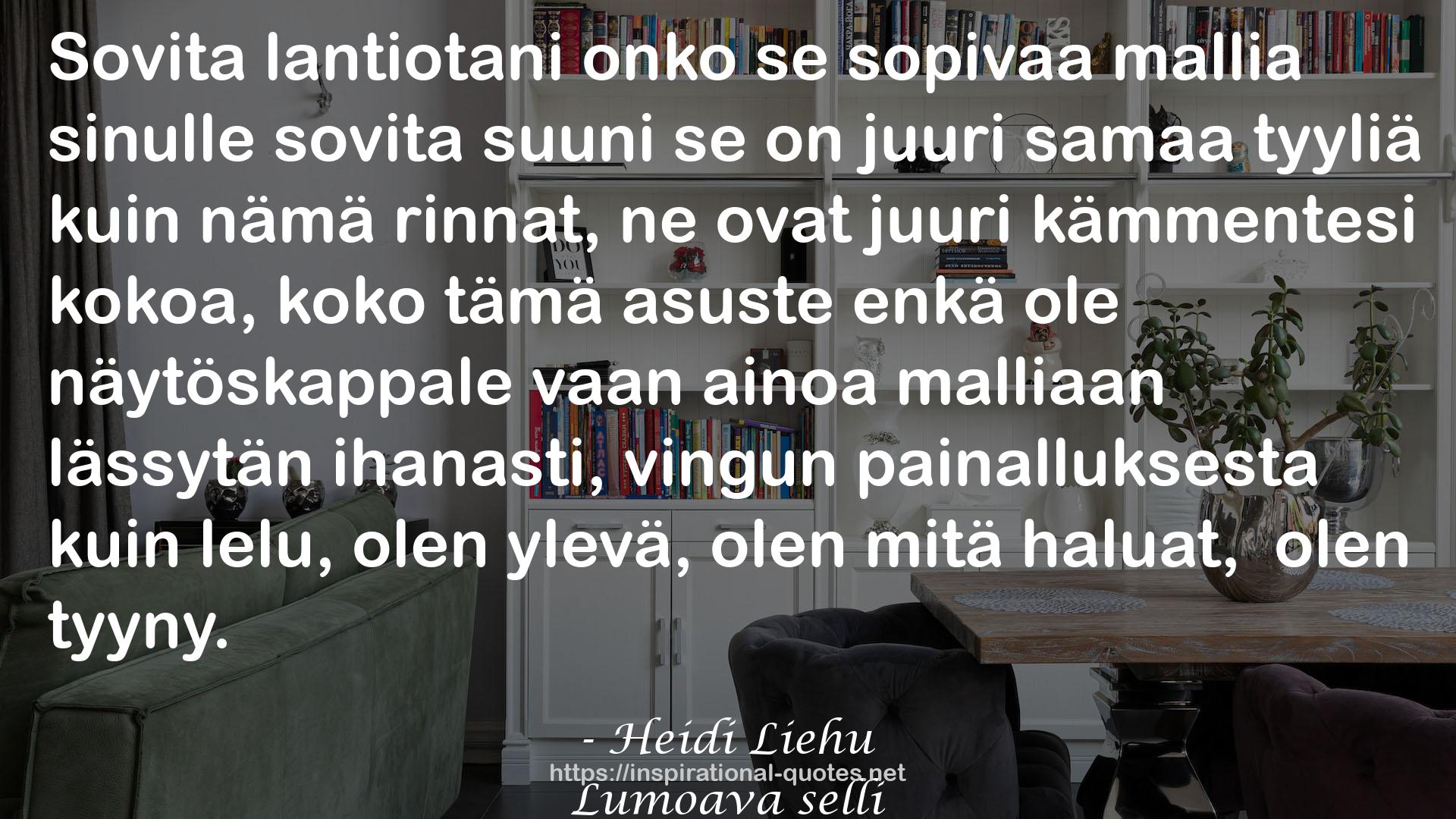 Lumoava selli QUOTES