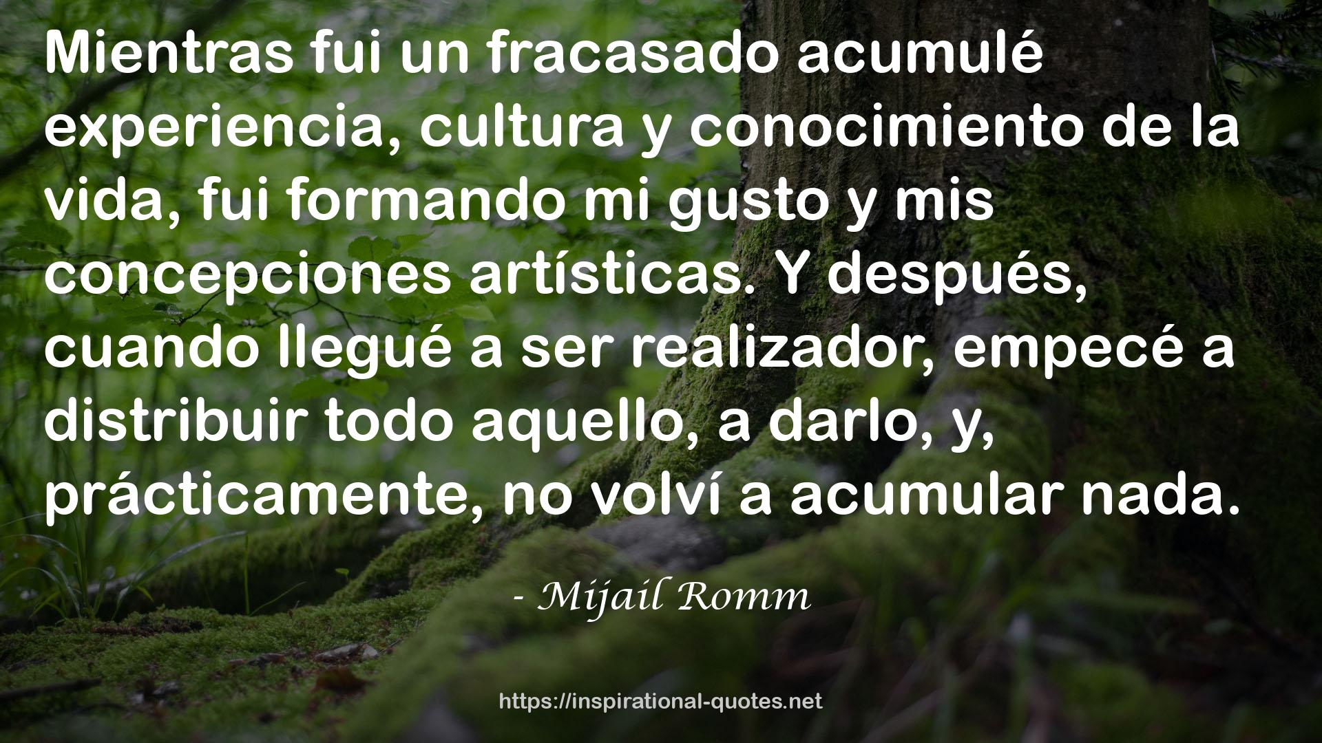 Mijail Romm QUOTES