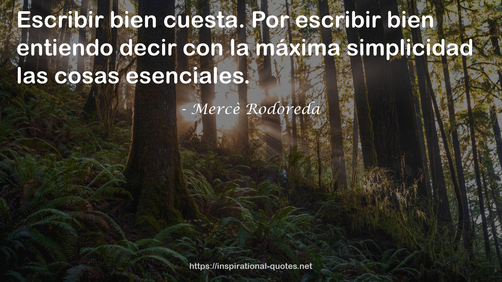 Mercè Rodoreda QUOTES