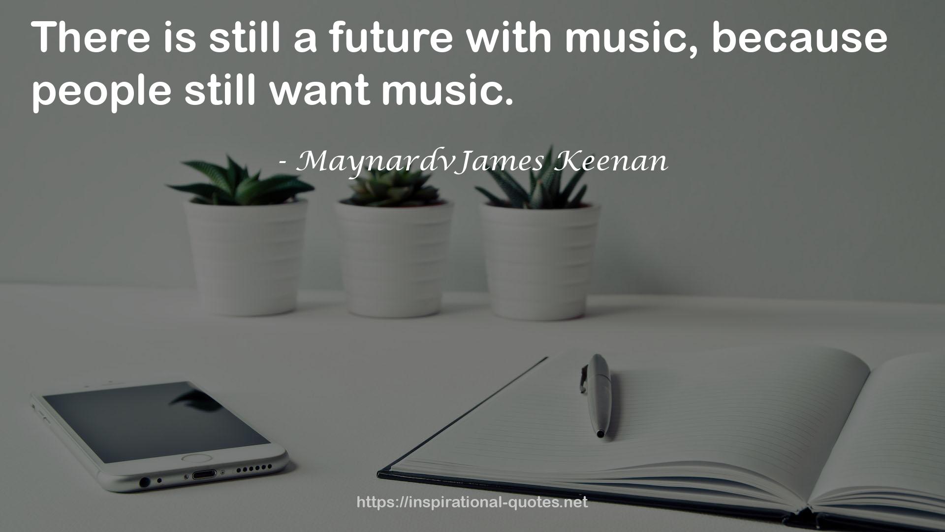 MaynardvJames Keenan QUOTES