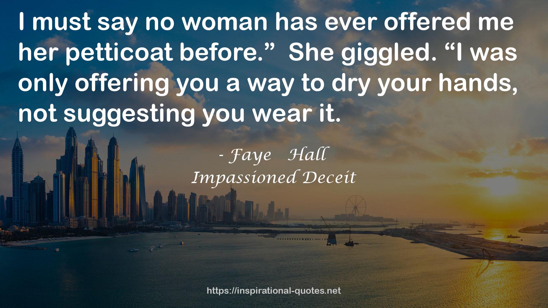 Impassioned Deceit QUOTES