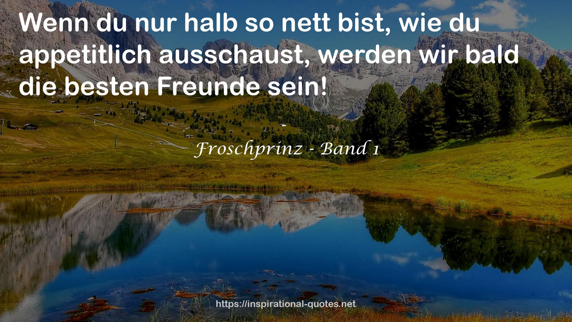 Froschprinz - Band 1 QUOTES