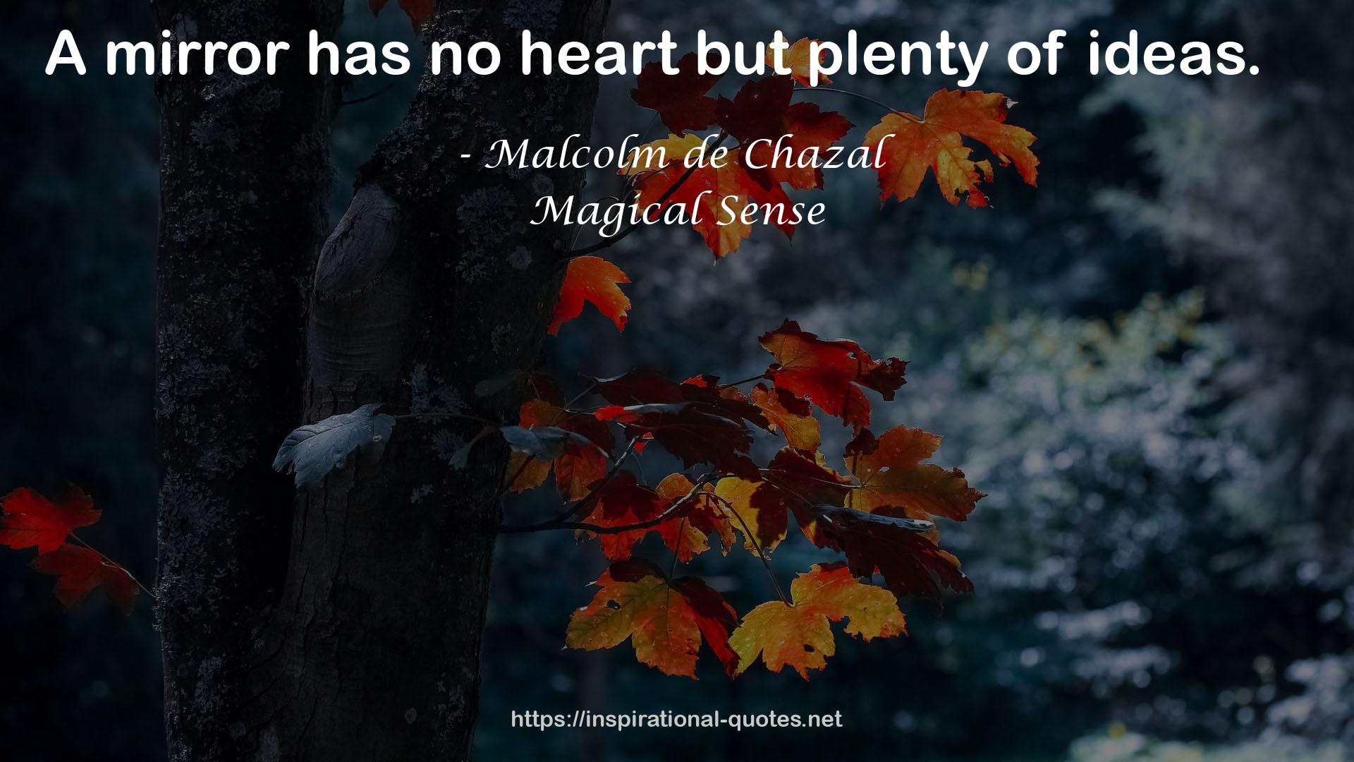 Magical Sense QUOTES