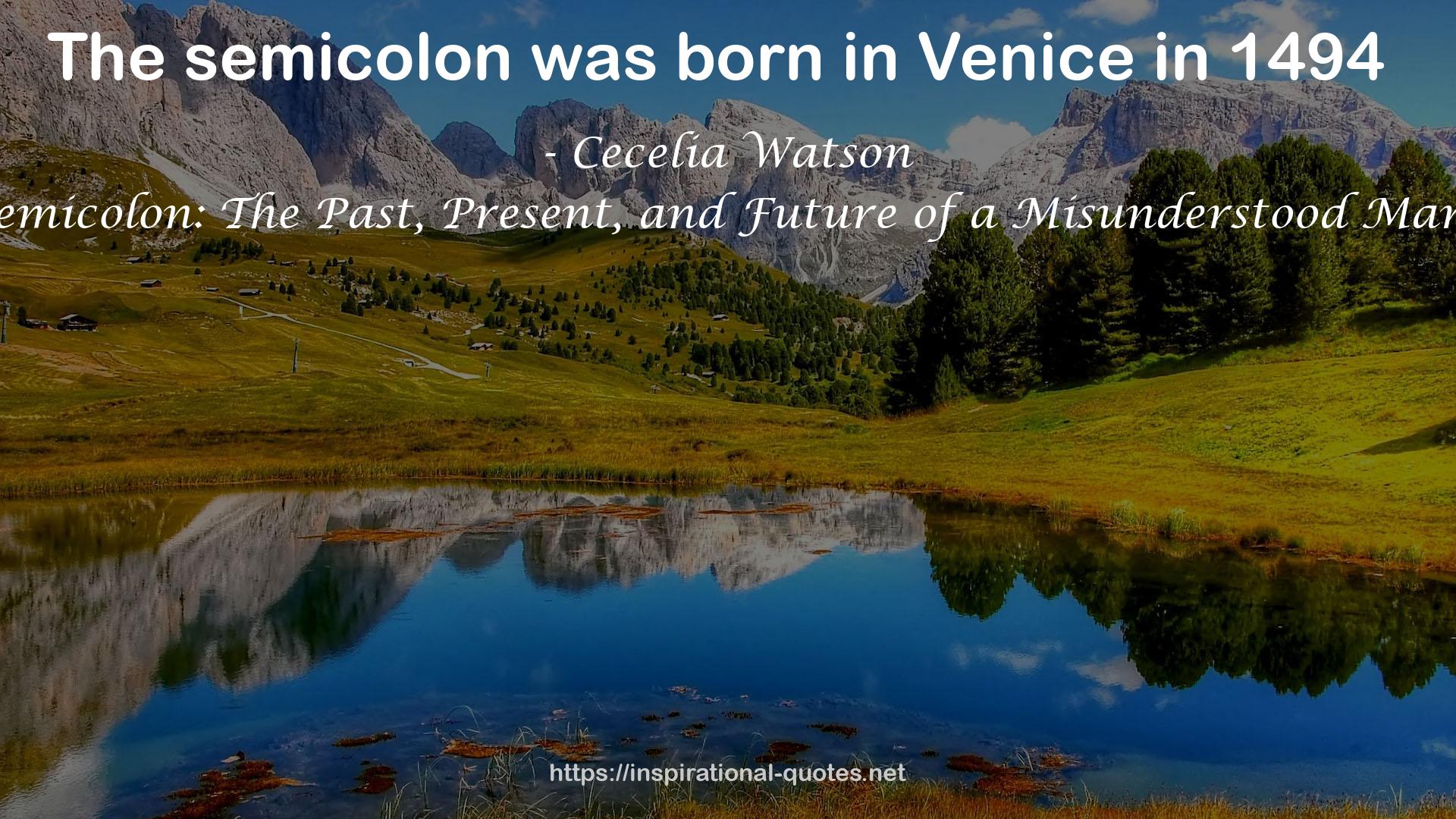 Cecelia Watson QUOTES