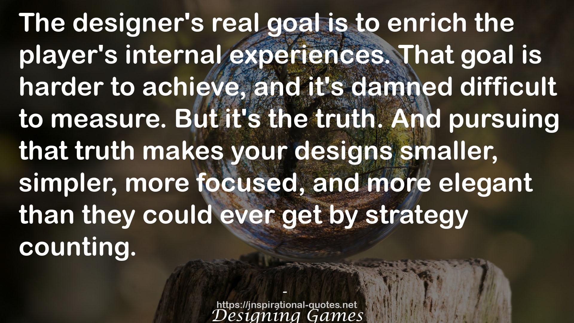 Designing Games QUOTES