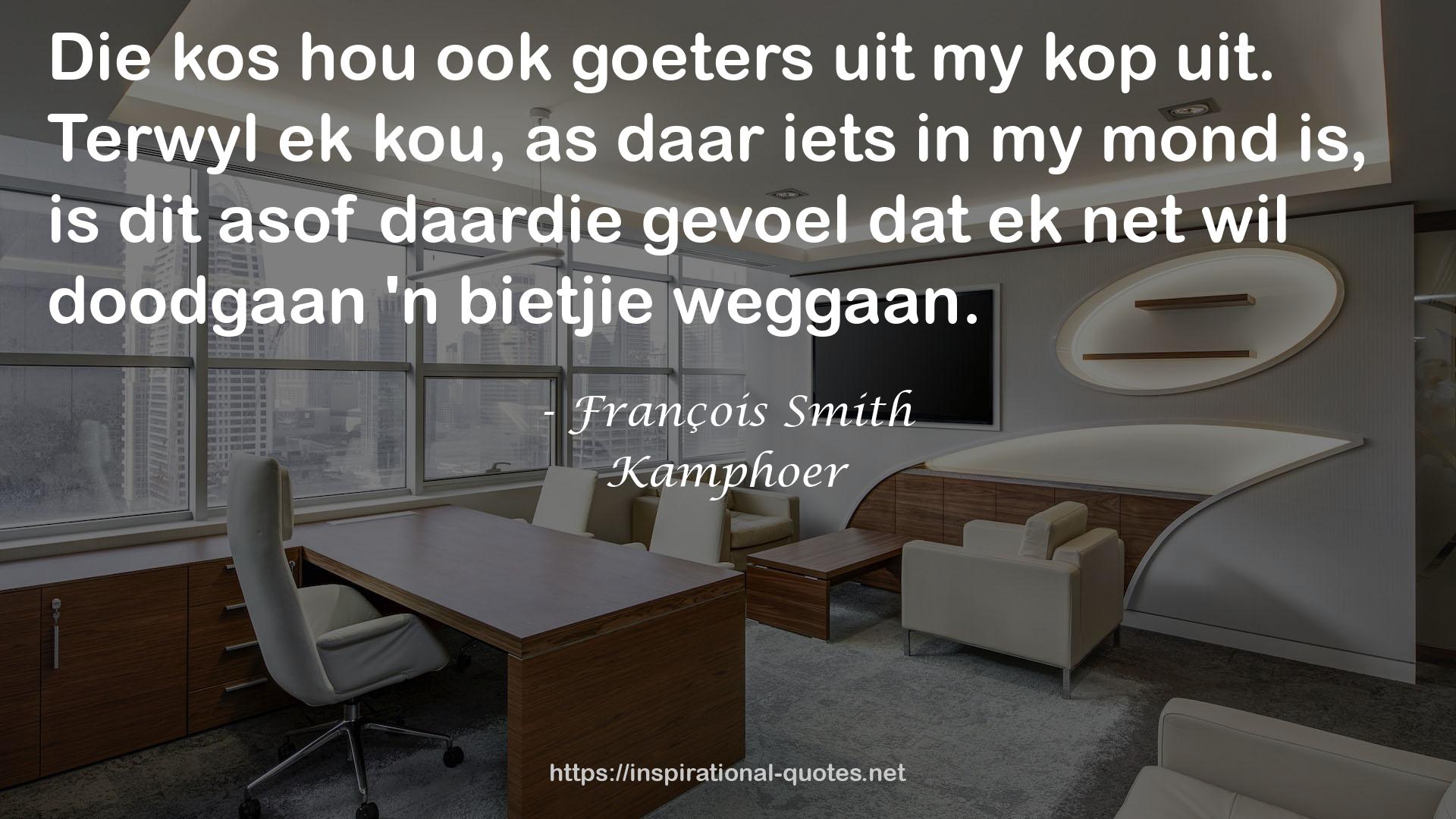 Kamphoer QUOTES