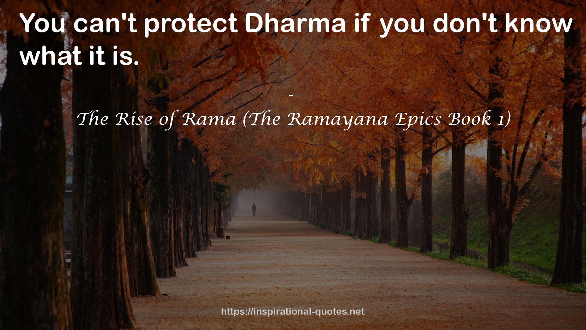 The Rise of Rama (The Ramayana Epics Book 1) QUOTES