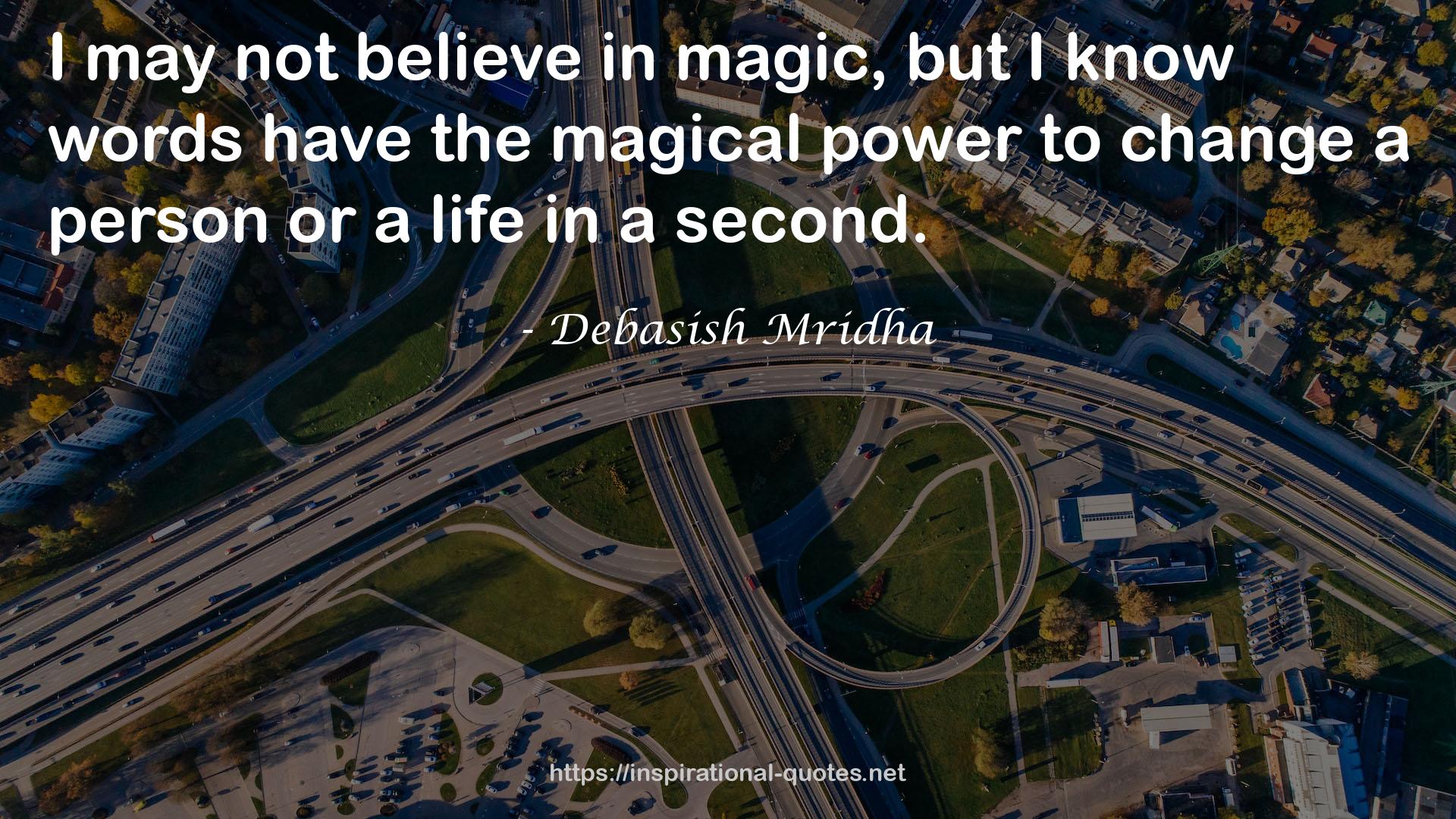 the magical power  QUOTES