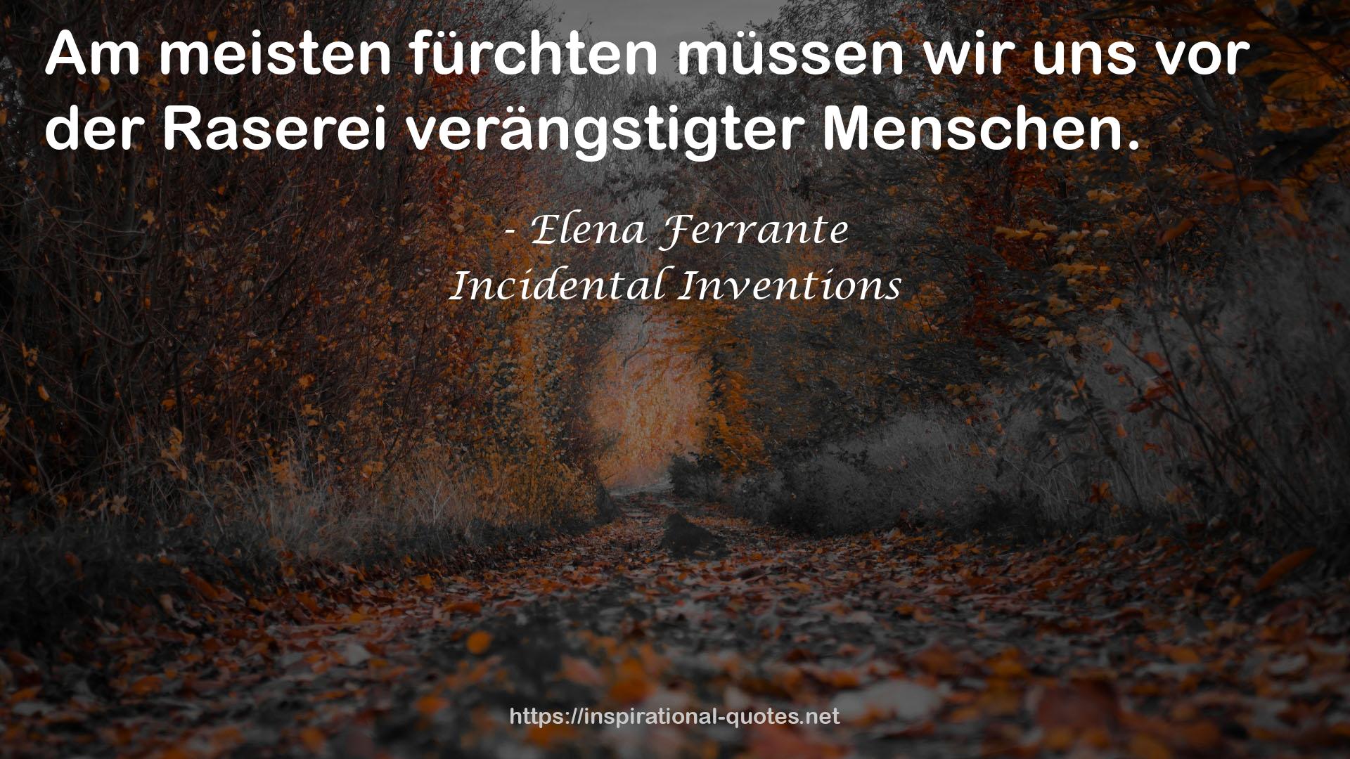 Incidental Inventions QUOTES