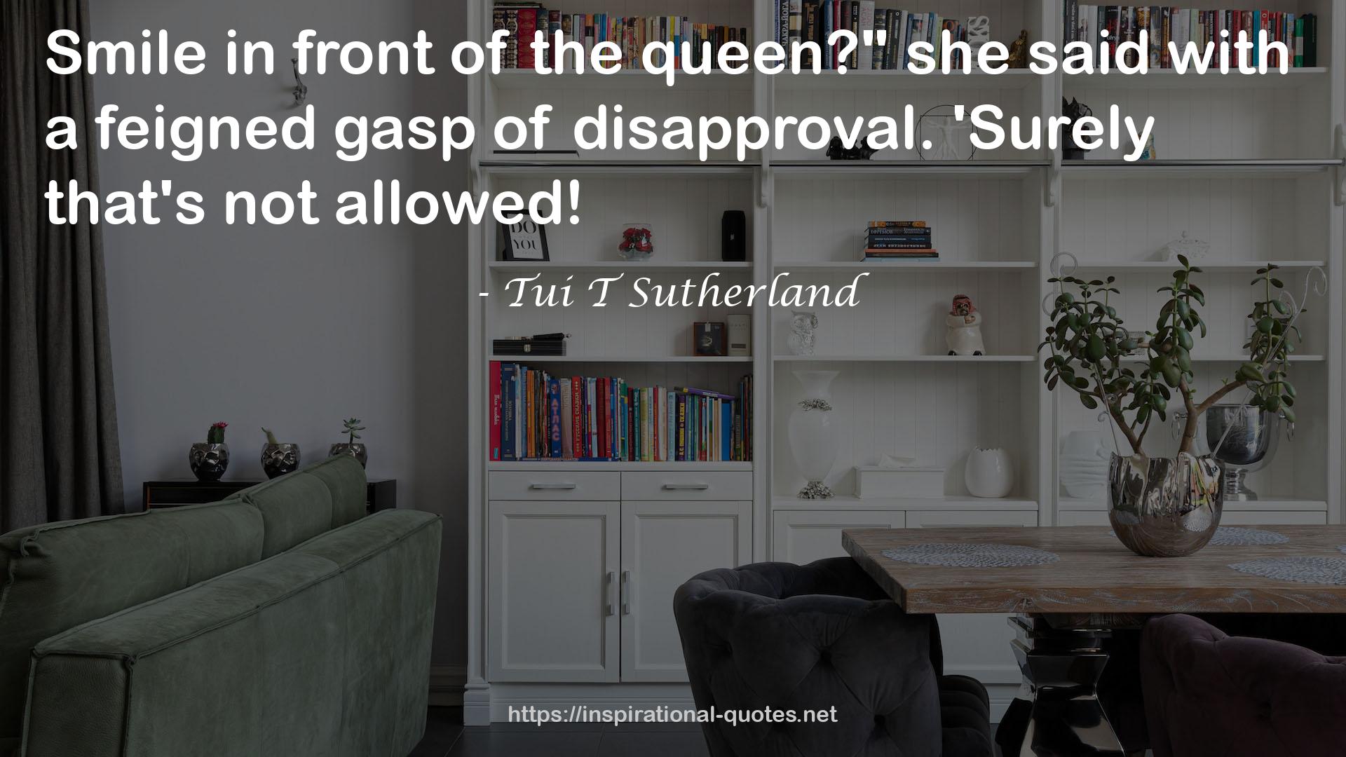 Tui T Sutherland QUOTES