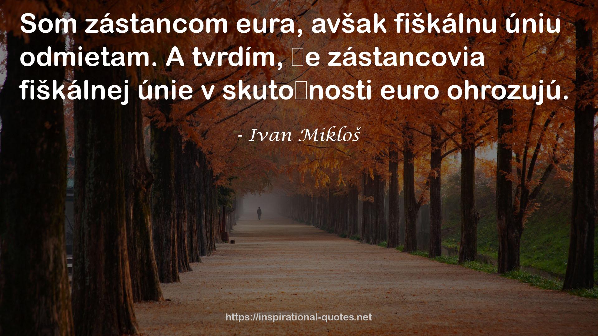 Ivan Mikloš QUOTES