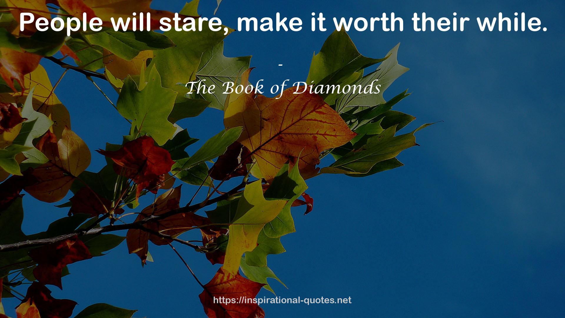 The Book of Diamonds QUOTES