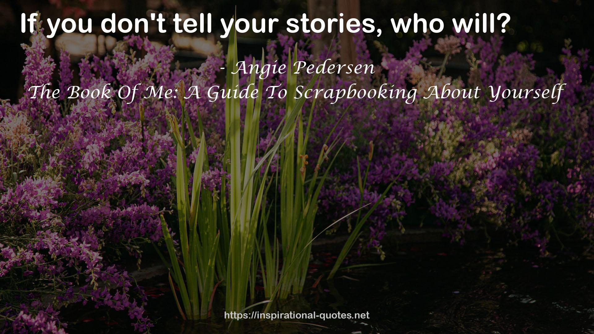 Angie Pedersen QUOTES