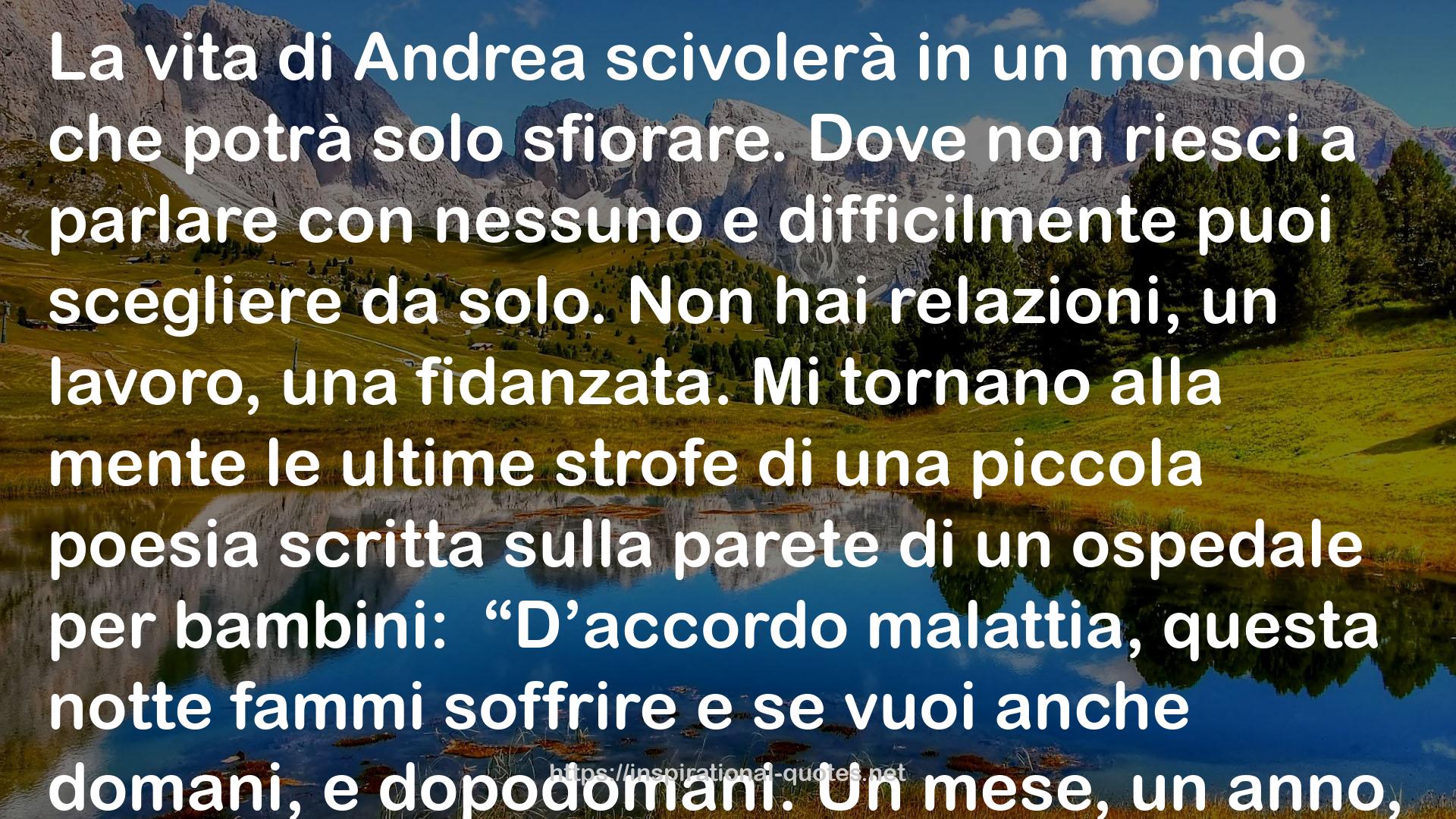 Se ti abbraccio non aver paura. Il viaggio di Franco e Andrea QUOTES